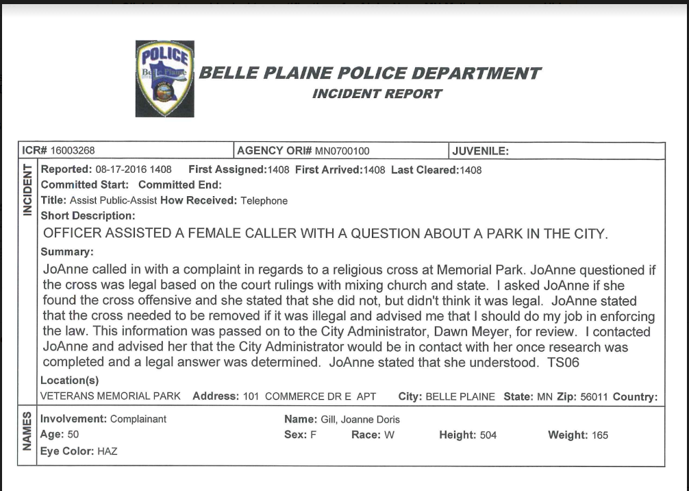 Belle Plaine, MN Police Report of complaint made by Joanne Gill regarding the cross display at the Veterans Memorial