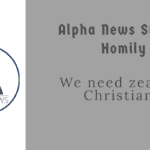 Alpha News Sunday Homily-1