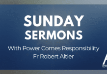 Sunday Sermon: With power comes responsibility