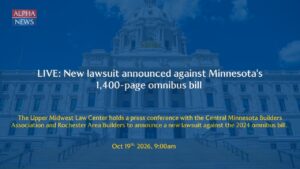 LIVE: New lawsuit announced against Minnesota's 1,400-page omnibus bill